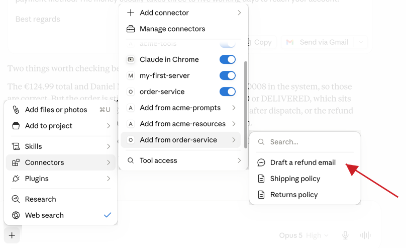 Claude Desktop's plus menu with Connectors open and Add from order-service expanded, listing Draft a refund email, Shipping policy and Returns policy, with an arrow pointing at Draft a refund email